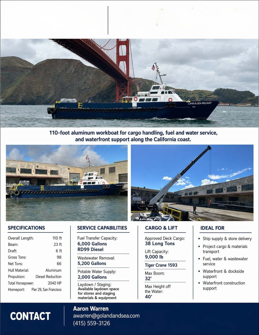 M/V Land & Sea Reliant underway beneath the Golden Gate Bridge